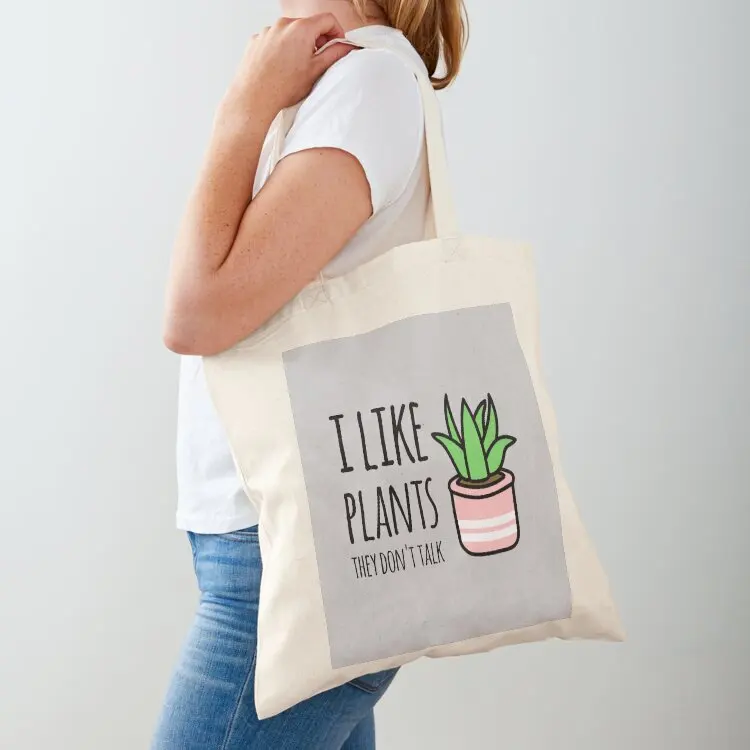 

i like plants, they don't talk Tote Bag shopper bags cute tote bag women bag university shopper