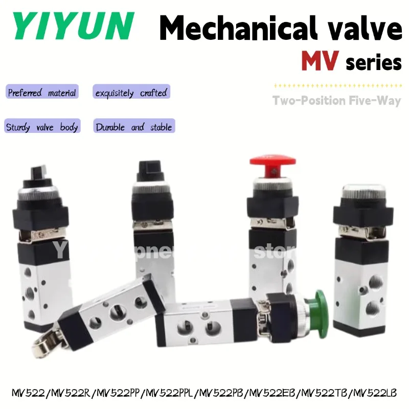 

MV522, MV522R, MV522PP, MV522PPL, MV522PB, MV522EB, MV522TB, MV522LB YIYUN mechanical valves, MV522 series