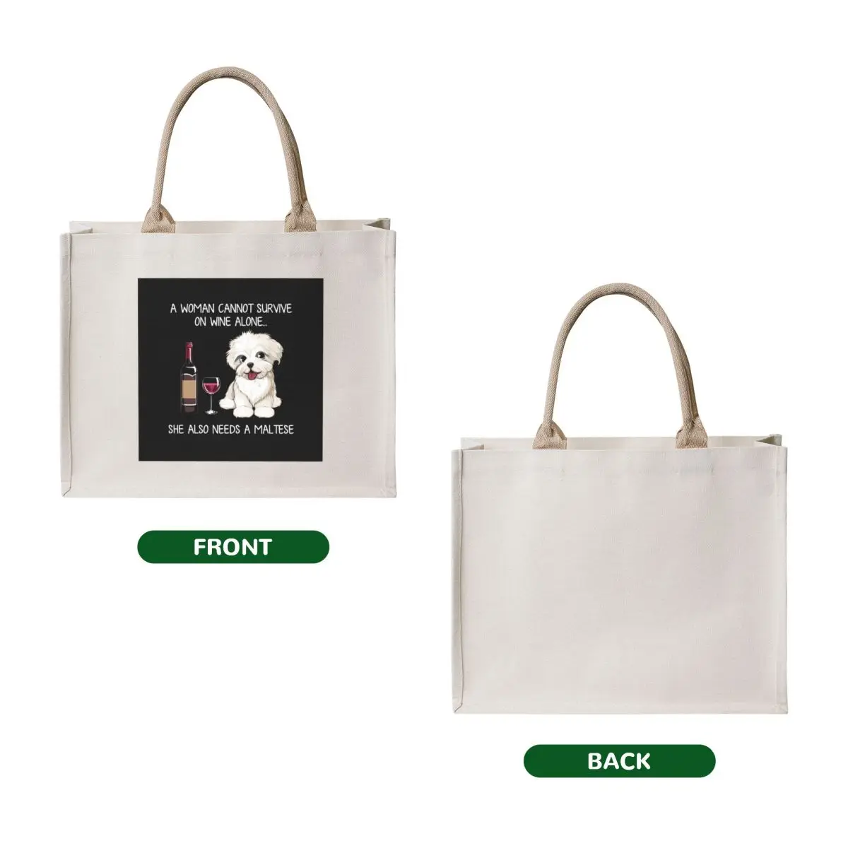 Maltese and wine Funny dog Tote Bag custom tote bag Canvas shoulder bag Gift bags