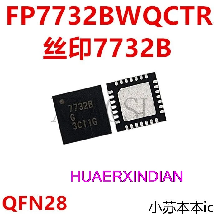 New Original  FP7732BWQCTR  Printing  7732B  QFN28