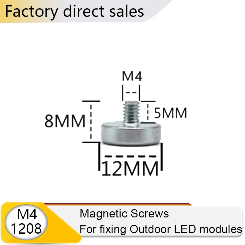 100 unids/lote placa de tornillo magnético M4 1208 soporte de columna magnética rosca externa adecuada para fijar el módulo de pantalla LED al aire libre