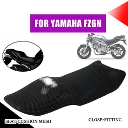 For YAMAHA FZ 6 N  FZ6 N  FZ6N  FZ 6N  F Z6N 2006 Motorcycle Accessories Seat Cushion Cover Protection Guard Breathable Mesh