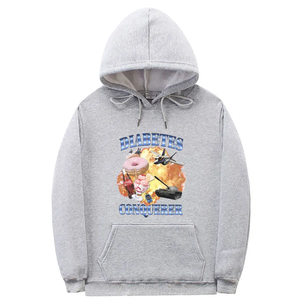 Funny Diabetes Conqueror Meme Hoodie Male Vintage Oversized Streetwear Men Women Casual Hoodies Male Fashion Hooded Sweatshirt