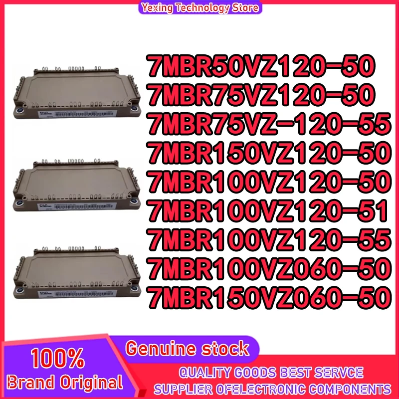 7MBR50VZ120-50 7MBR75VZ120-50 7MBR75VZ-120-55 7MBR150VZ120-50 7MBR100VZ120-50 7MBR100VZ120-51 7MBR100VZ120-55 7MBR100VZ060-50