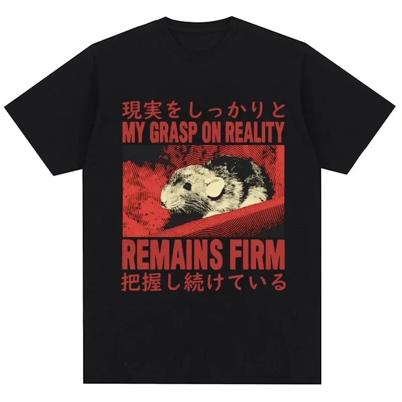 My Grasp on Reality Remains Firm Funny T Shirts Vintage Japan Style Harajuku Short Sleeve Men Women Cotton T-shirts Streetwear