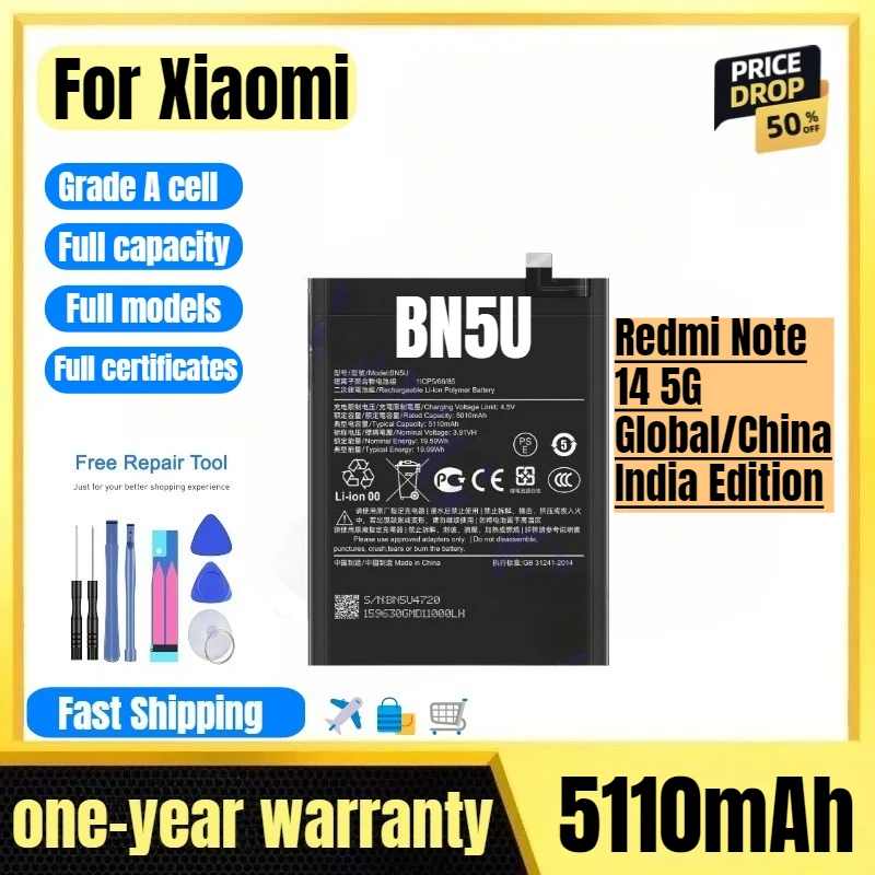 

BN5U for Xiaomi Redmi Note 14 5G Global/China/India Edition Phone Battery High Quality High Capacity Replacement Bateria Tools