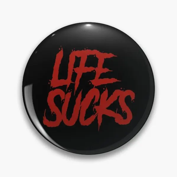 Life Sucks  Soft Button Pin Fashion Creative Collar Women Badge Jewelry Clothes Decor Gift Brooch Hat Lover Cute Lapel Pin