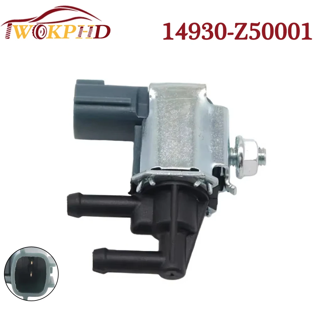 NEW 14930-Z50001 Purge Volume Control Solenoid Valve VSV For Nissan 350Z Altima Murano Maxima Sentra Pathfinder Infiniti FX35