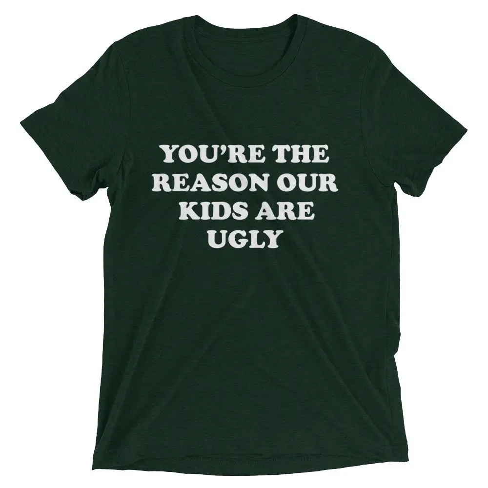 You Re The Reason Our Kids Are Ugly T Shirt Loretta Lynn Conway Twitty Outlaw Country 70S Classic Nashville Throwback Music