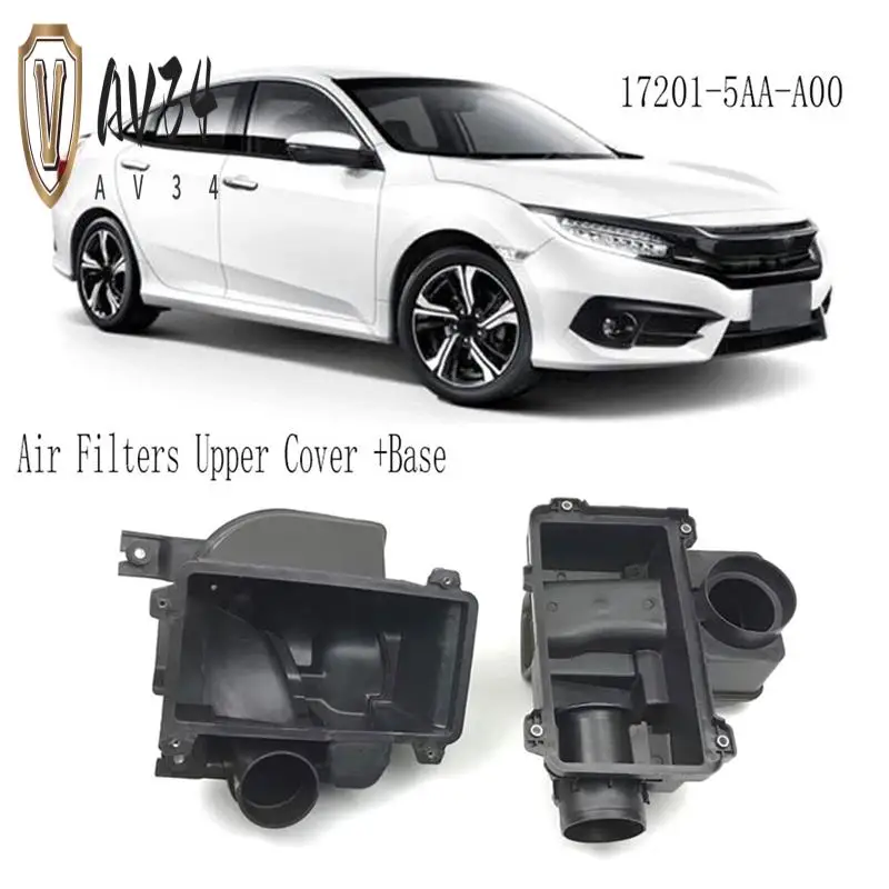 

AV34-Lower Air Filter Housing Box 17201-5AA-A00 Air Filters Upper Cover +Base For Honda Civic FK 2016-2021