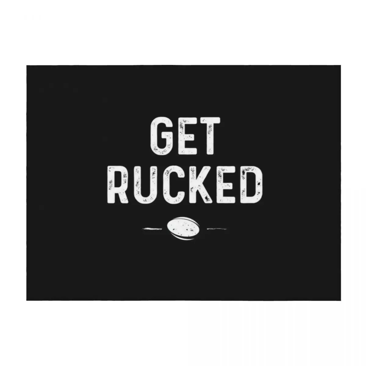 

Get Rucked Rugby Throw Blanket Luxury Sofa Quilt Bed Fashionable Cute Blankets