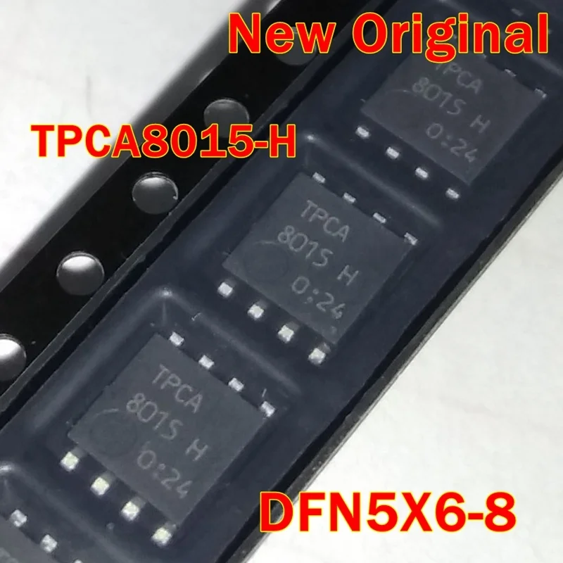 1Pcs to 100Pcs Tpca8015-H Tpca8015 Dfn5X6-8 New Original High-Efficiency Dc/Dc Converter Applications