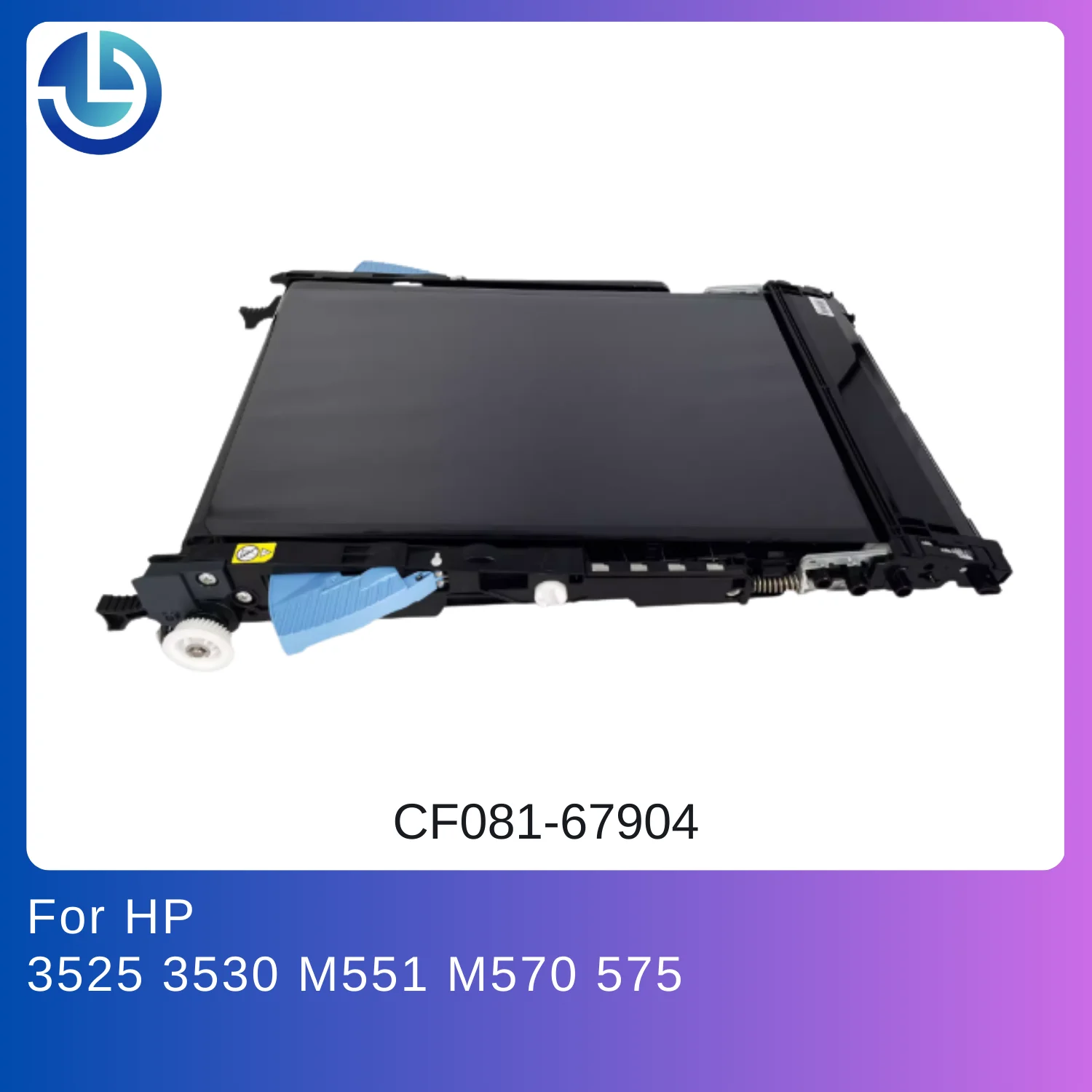 Original CF081-67904 Transfer Belt Assembly for HP 3525 3530 M551 M570 575 New