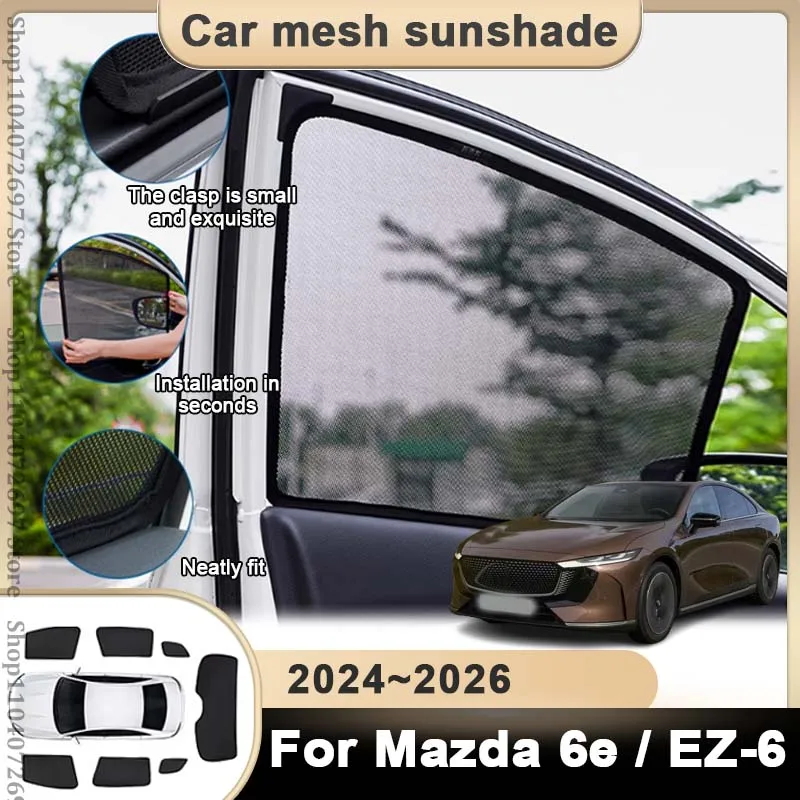 

Солнцезащитный козырек для автомобиля Mazda 6e EZ-6 2025 2024~2026: магнитный, с УФ-защитой, шторка на окно, летний солнцезащитный экран, аксессуар для затенения