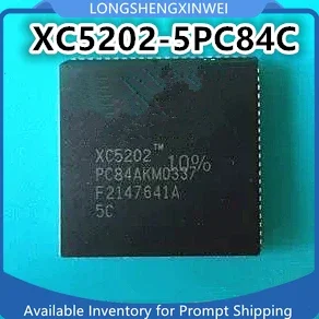 1PCS New Original XC5202-5PC84C XC5202 PLCC84