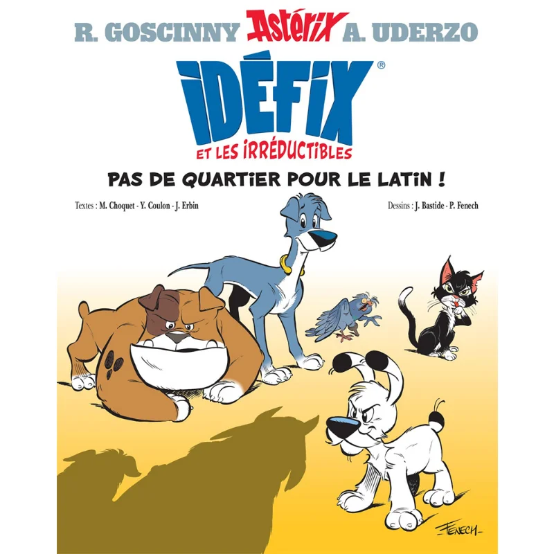 

Idefix And The Irreciable Volume 1 MatthieuChoquet Hachette Livre International 9782864975960 Книга