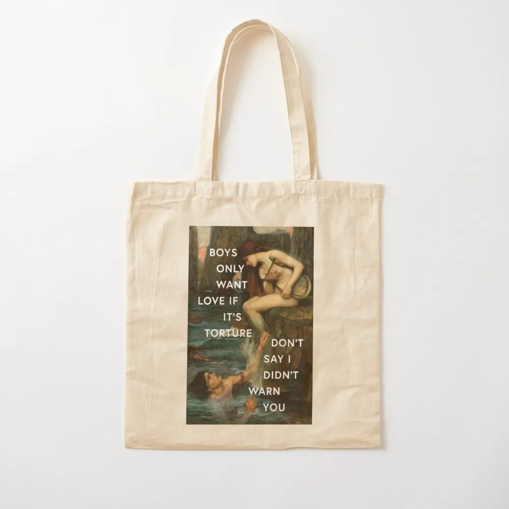 

boys only want love if it's torture Tote Bag shopper bags for women tote bags men university shopper bag Canvas Tote Bag