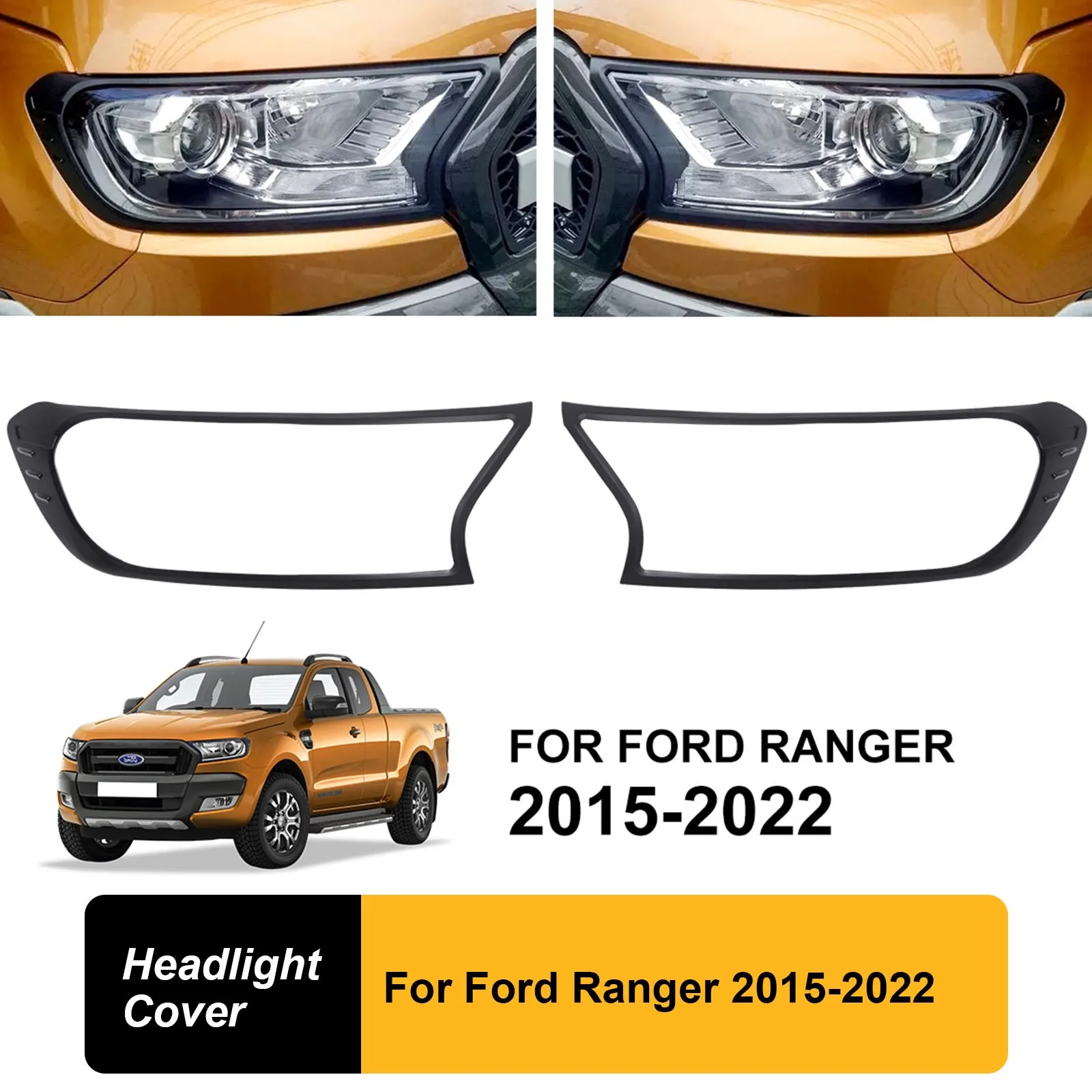 

Head Light Cover Head Lamp Cover Trim Guard For Ford Ranger 2015-2022 PX2 PX3 Wildtrak 4x4 Car Accessories