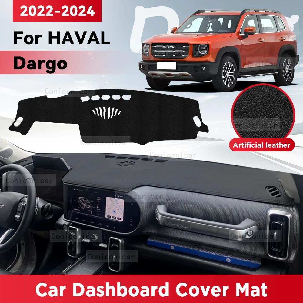 For HAVAL DARGO 2022-2024 2023 Car Dashboard Cover Mat Sun Shade Pad Avoid Light Mat Instrument Carpet Protection Accessories