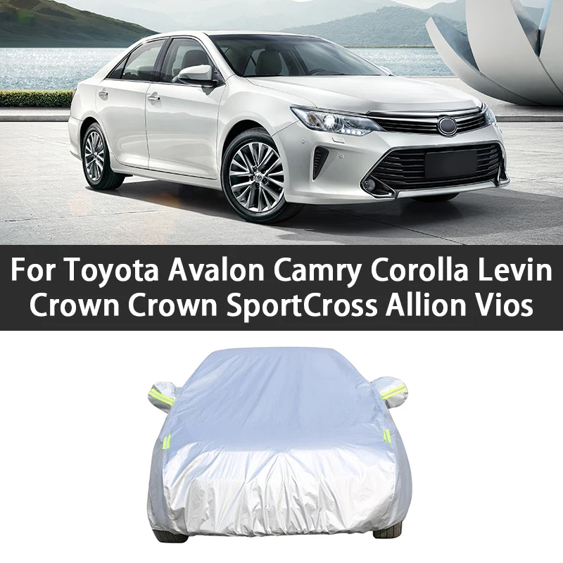 

Car Cover Waterproof Dustproof UV Protective Covers For Toyota Avalon Camry Corolla Levin Crown Crown SportCross Allion Vios