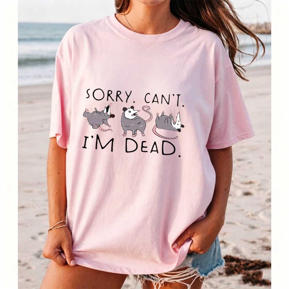I'm Dead Playing Opossum Meme T Shirt Women Funny Animal Humor Print Tee Sarcastic Quote Top Daily Casual Wear