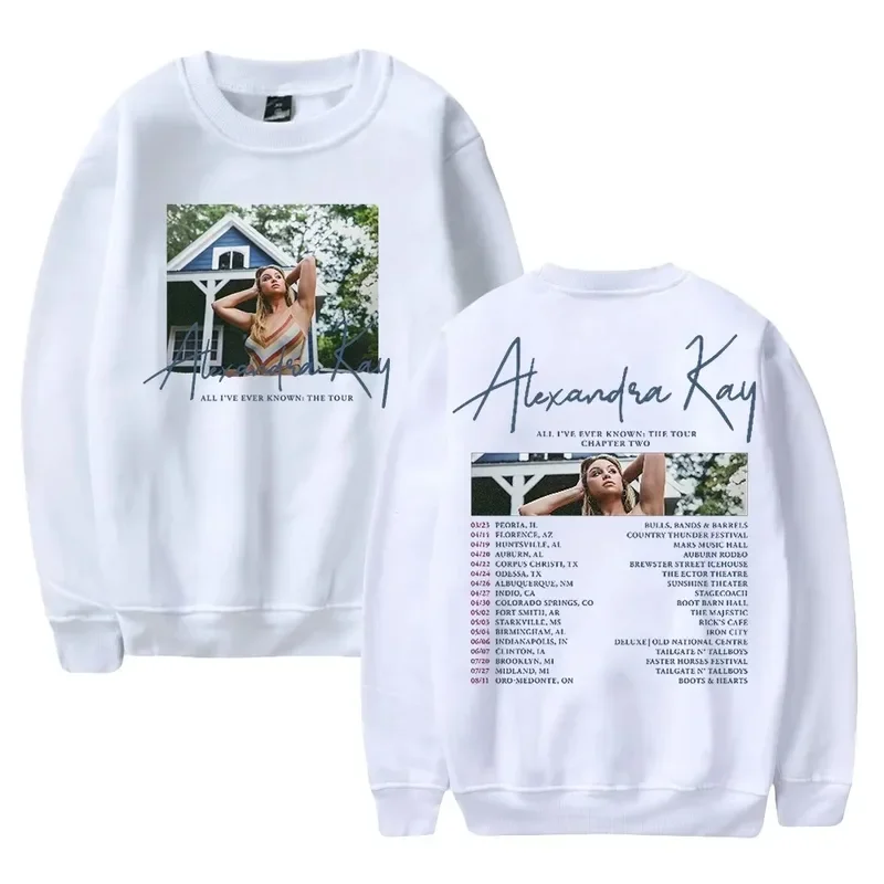 

Alexandra Kay All I've Ever Know Tour Pullover Merch Crewneck Long Sleeve Sweatshirt Men/Women Casual Street Clothing