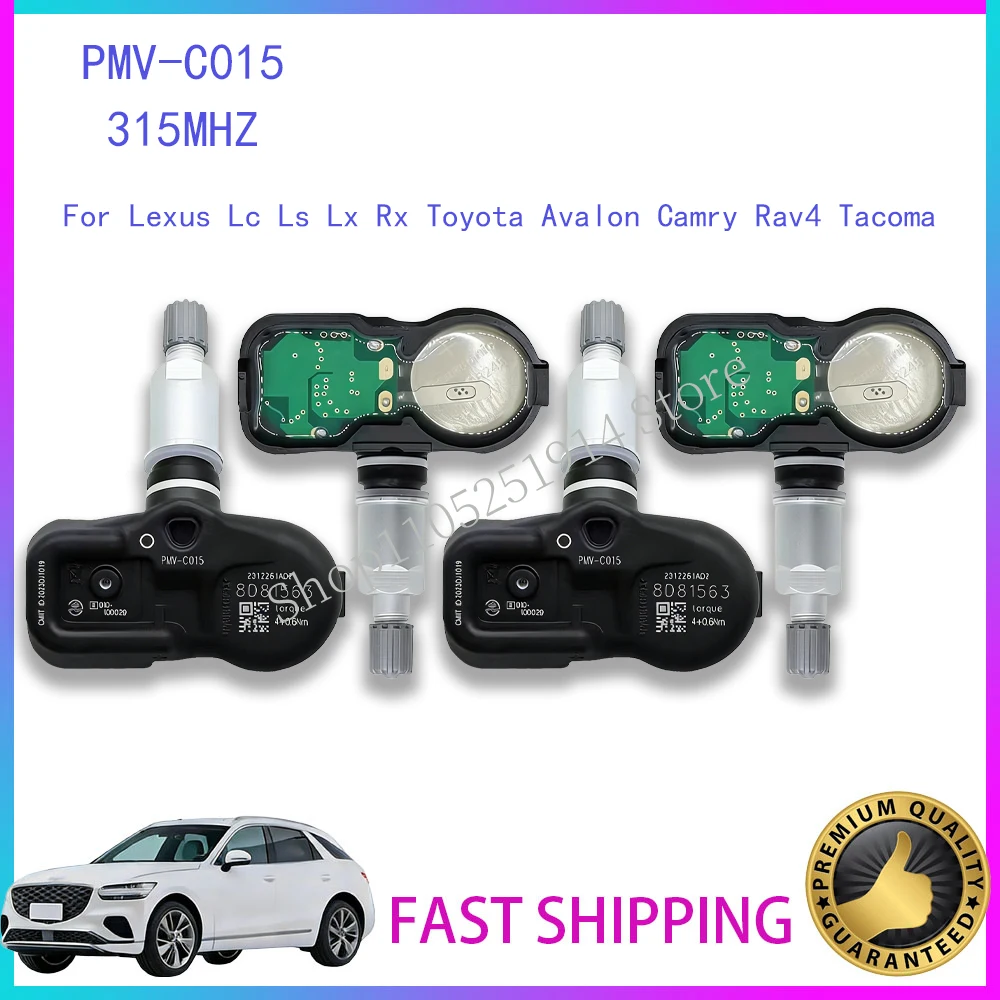 

Tire Pressure Sensor PMV-C015 For Lexus Lc Ls Lx Rx Toyota Avalon Camry Rav4 Tacoma 315MHz TPMS 42607-06030 42607-48010