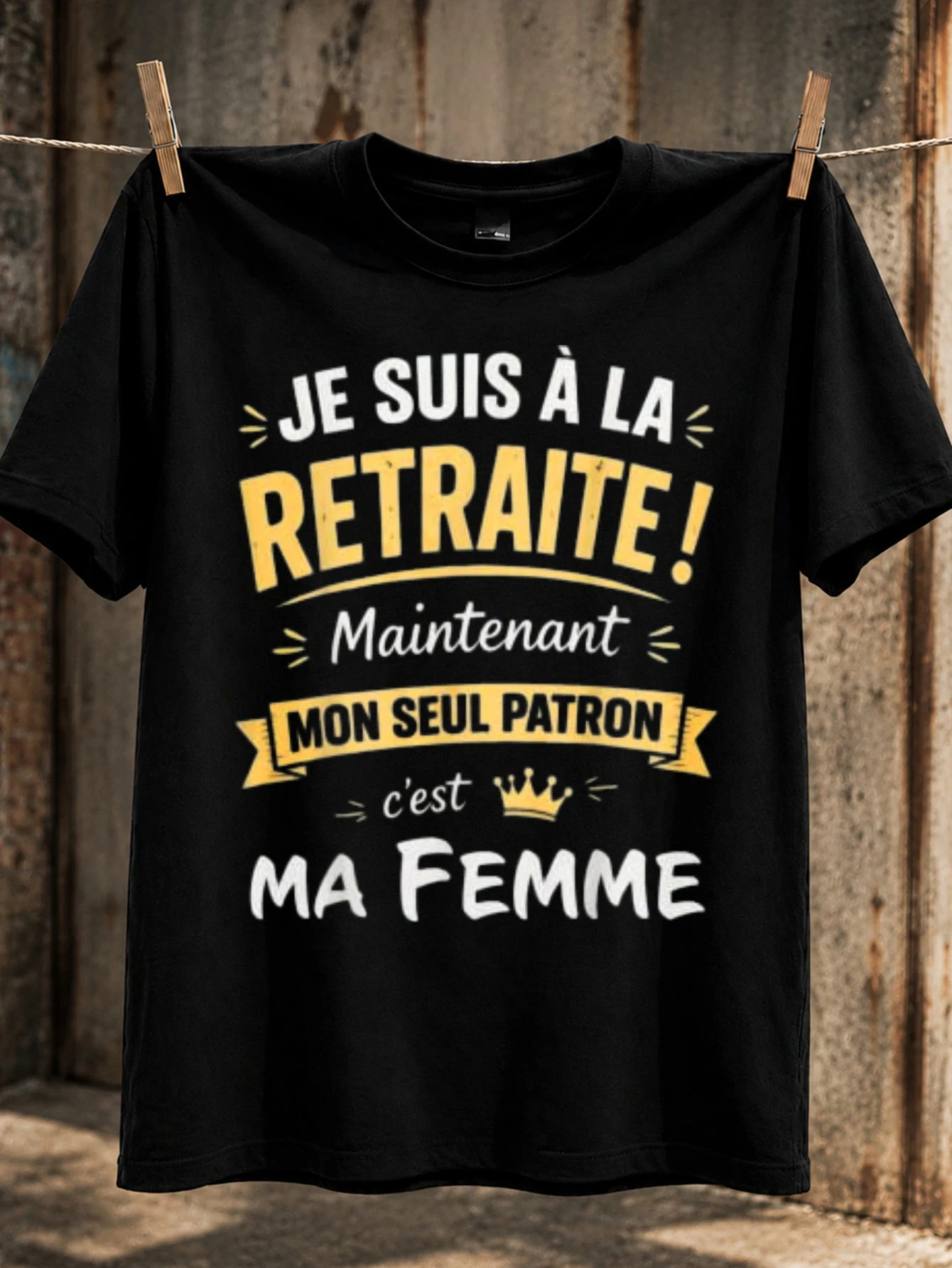 Je suis en retraite maintenant - Humour français sur la retraite - Citation de femme patronne - Couronne - Typographie audacieuse - T-shirt unisexe