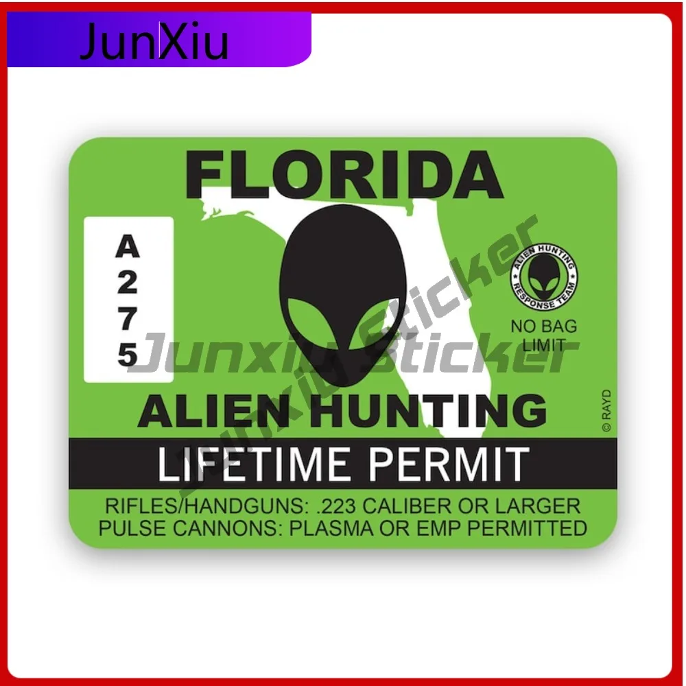 

Florida Alien Hunting Permit Stickerwaterproof Outdoor Cute Car Waterproof Vinyl Decal For Motocross High Quality Sticker Decor