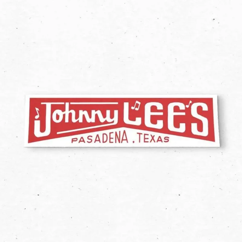

JOHNNY LEE'S Pasadena TEXAS Bumper Sticker - Advertising Vintage Style 80s 90s - Bumper Stickers - Car Stickers