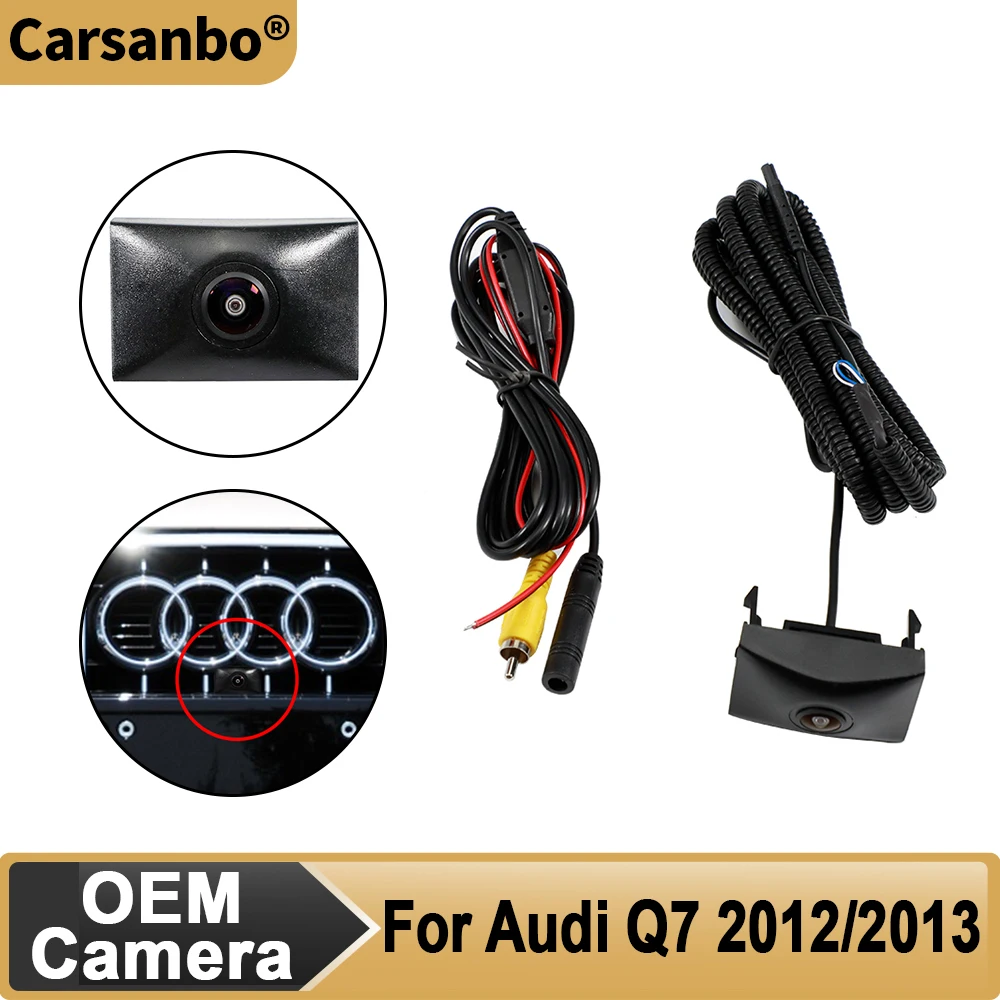 

Carsanbo Car Front View Camera For Audi Q7 2012 2013 AHD 720P 1080P Night Vision Camera 150° Fisheye Lens Vehicle Front Camera