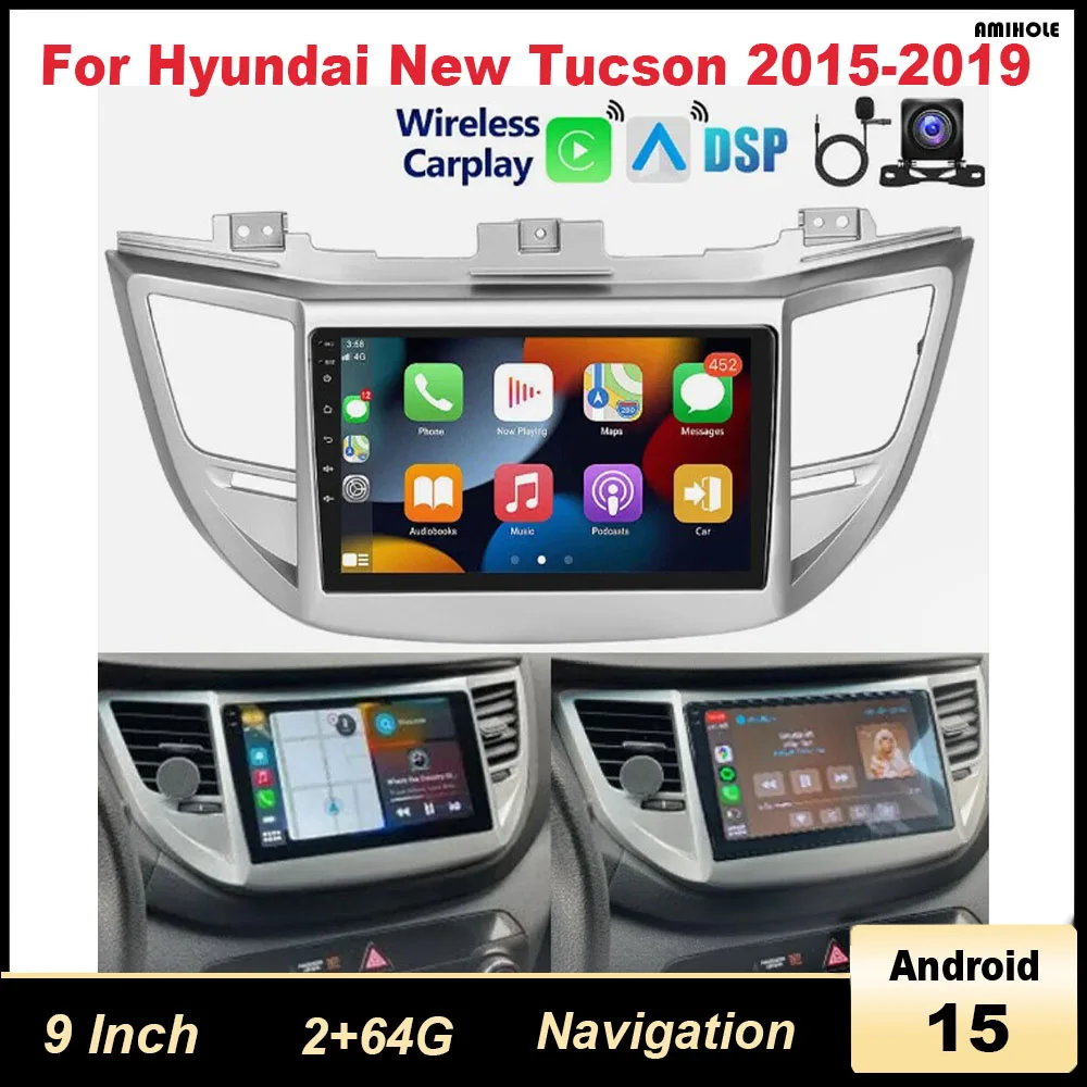 Navegação de carro 9 polegadas para 2015-2019 Hyundai Novo Tucson Android 15 adequado para Carplay + Android auto /2 + 64G + câmera AHD + microfone
