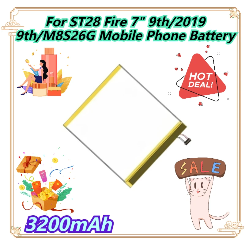 

3200 мАч для ST28 Fire 7 дюймов 9/2019 9/M8S26G аккумулятор мобильного телефона