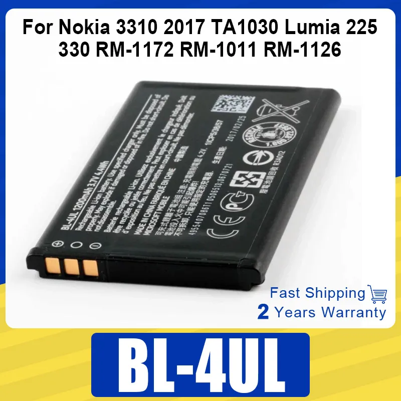 

a BL 4UL 3.7V Lithium Polymer Phone Battery For Nokia 3310 2017 TA1030 Lumia 225 330 RM-1172 RM-1011 RM-1126 1200mAh Battey
