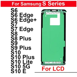For Samsung Galaxy S6 S7 Edge S8 S9 S10 Plus Lite 5G Front Glue Adhesive S10E S6Edge+ LCD Display Sticker Tape