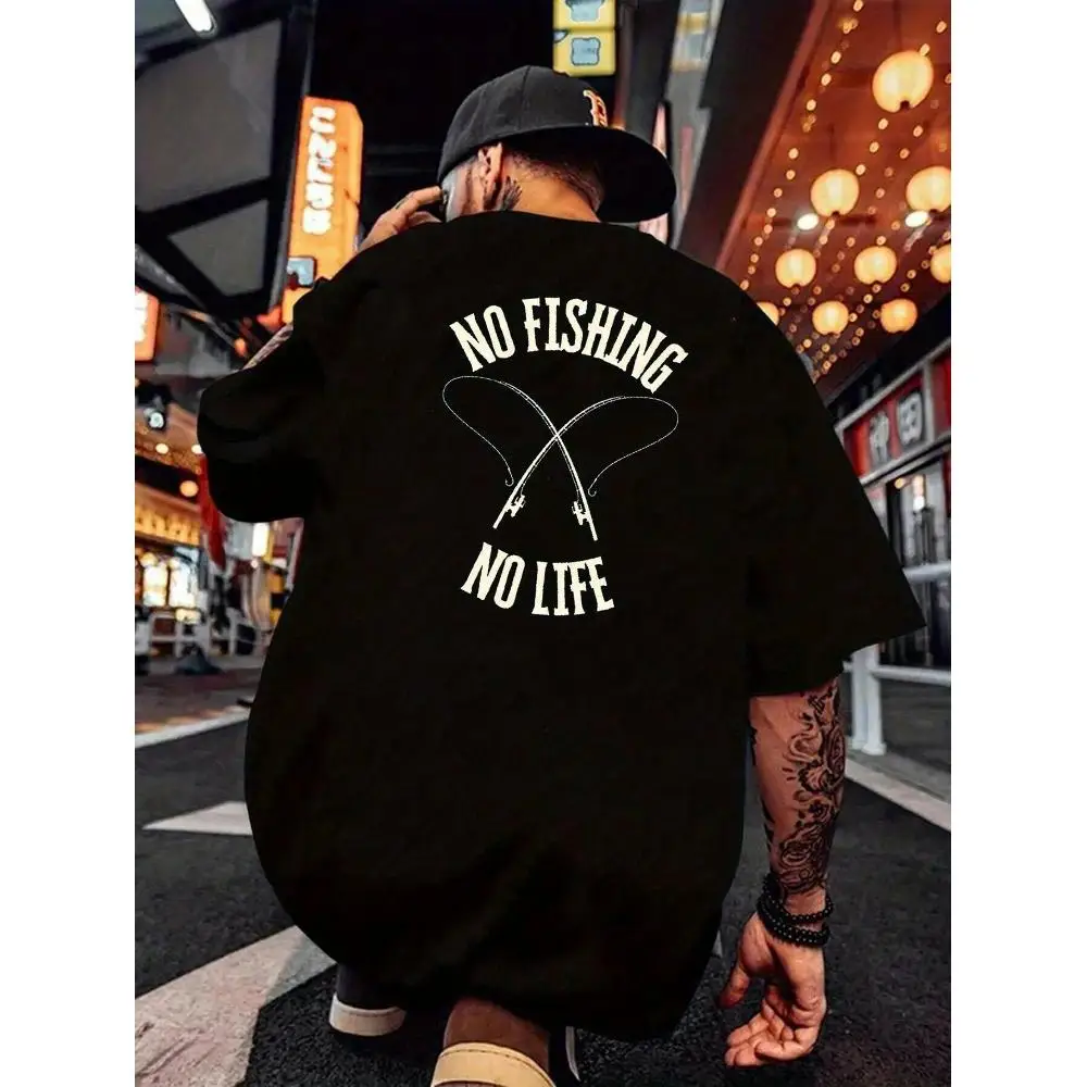 No Fishing No Life Graphic T-Shirt Black White Back Print Durable Cotton Fishing Trip Regular Fit Round Neck Machine Washable