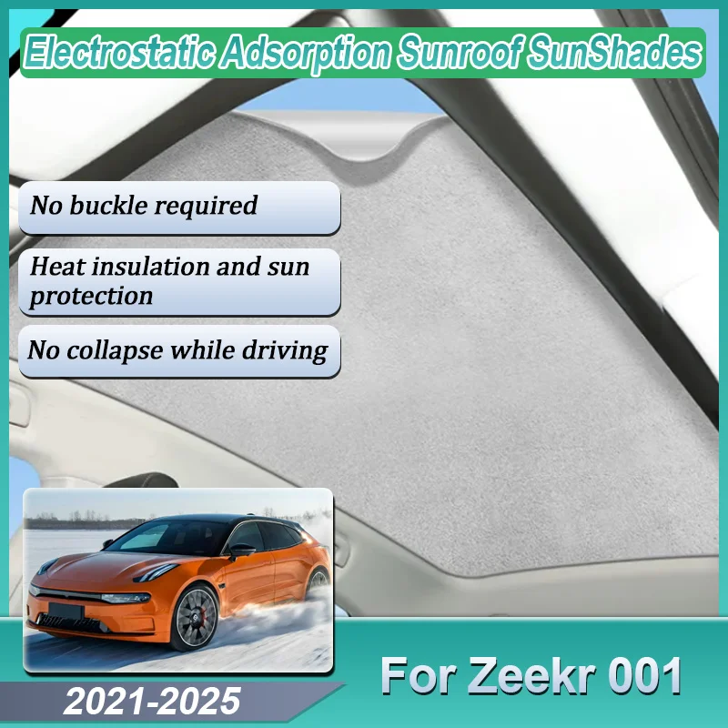 

For Zeekr 001 2025 Accessories 2021~2024 2023 Car Sun Protector Sunroof Sunshade Electrostatic Adsorption Visor Car Accessories