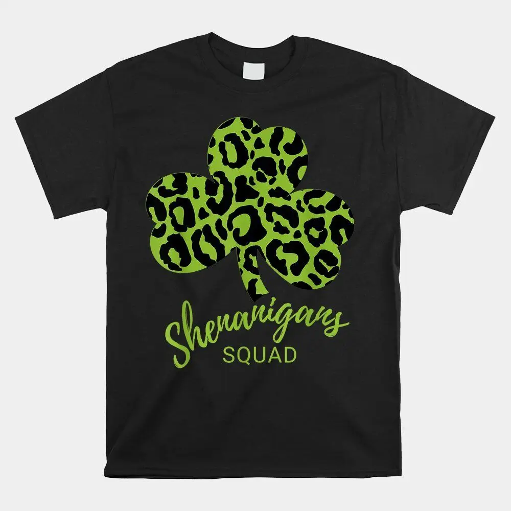 Shenanigans Squad Leopard Shamrock T-shirt Size S-5XL  High Quality 100%Cotton Short Sleeve