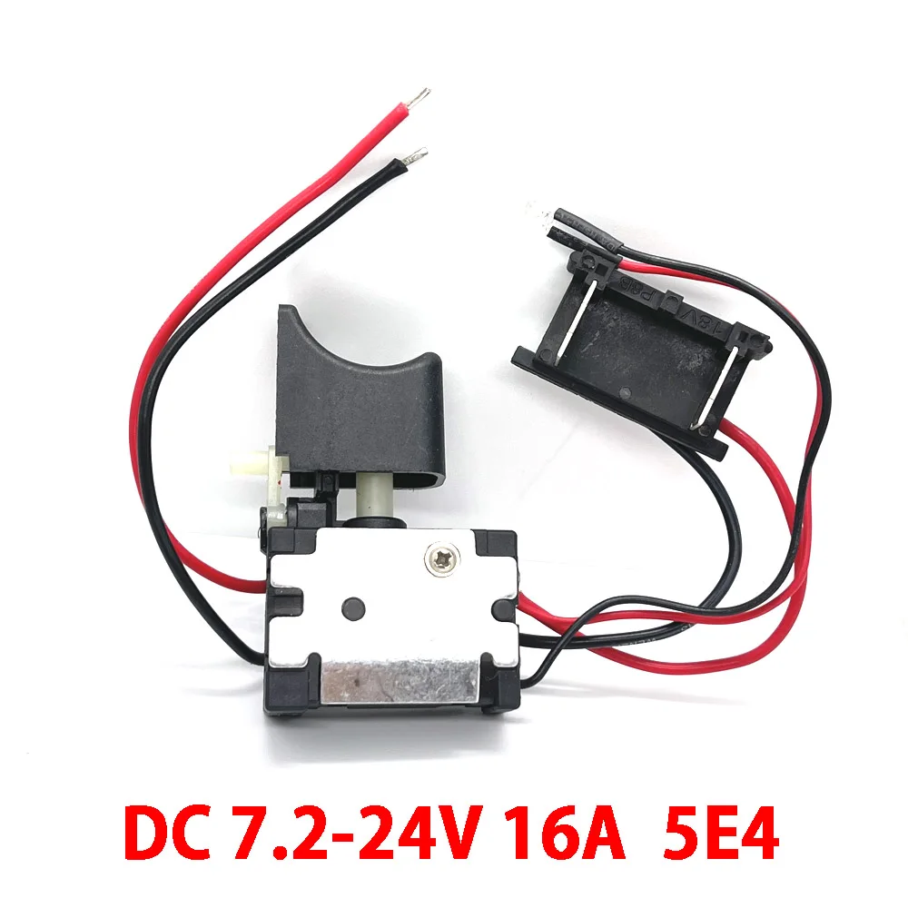 DC 7.2-24V 16A  5E4 for Lithium Battery Cordless Drill Switch Speed Control Electric Drill Trigger Switch with Small Light