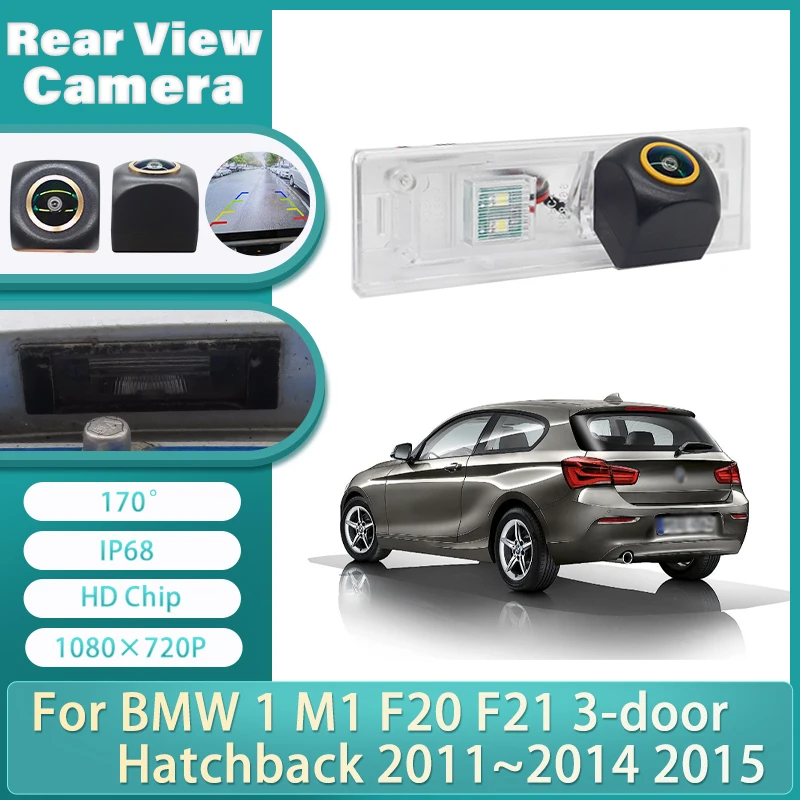 

Для BMW 1 M1 F20 F21 3-дверный хэтчбек 2011 2012 2013 2014 2015 Автомобильная камера Водонепроницаемая Высококачественная камера заднего вида
