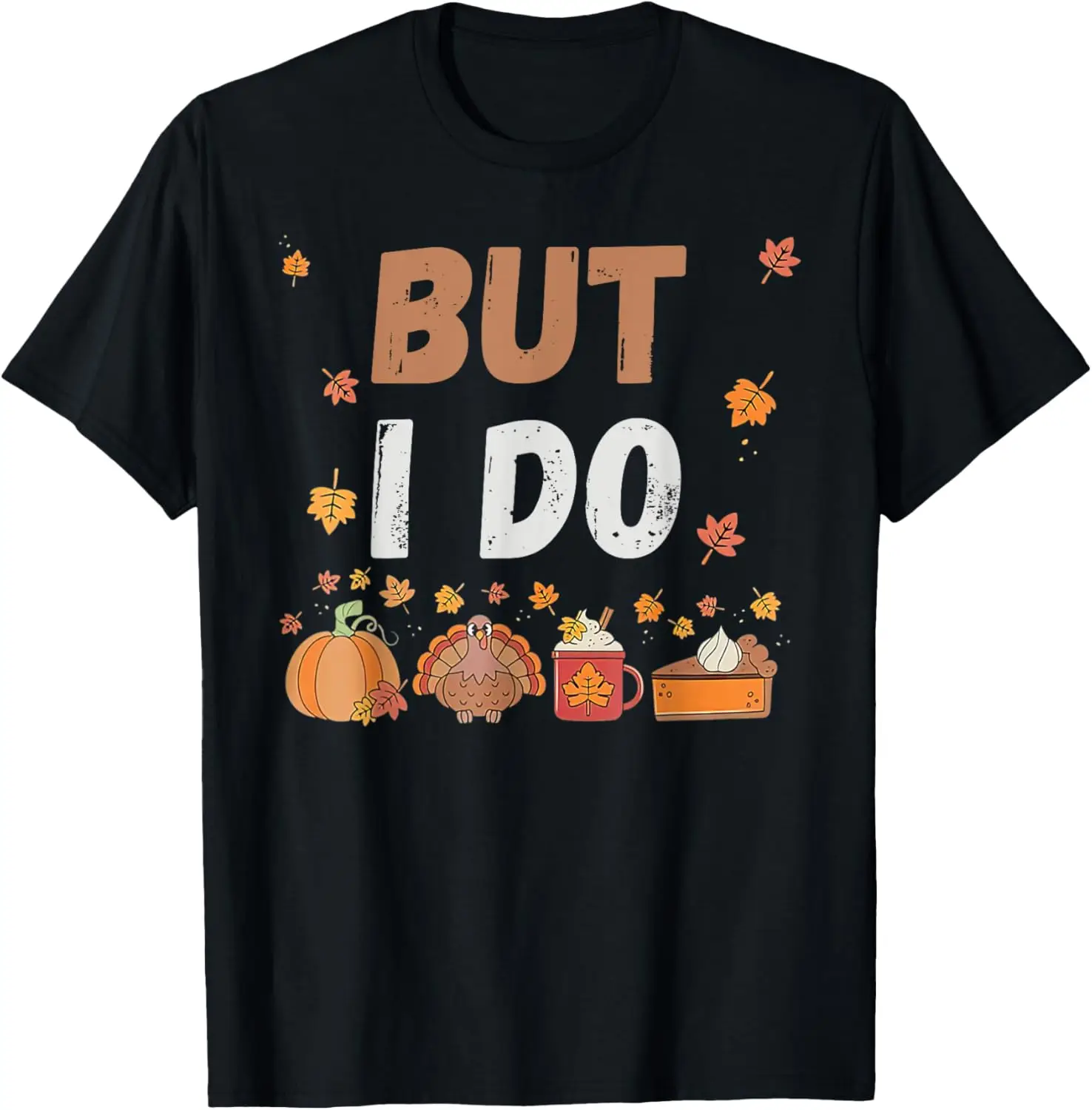 

Thanksgiving Couple Funny I Don't Do Matching Turkey Day T-Shirt