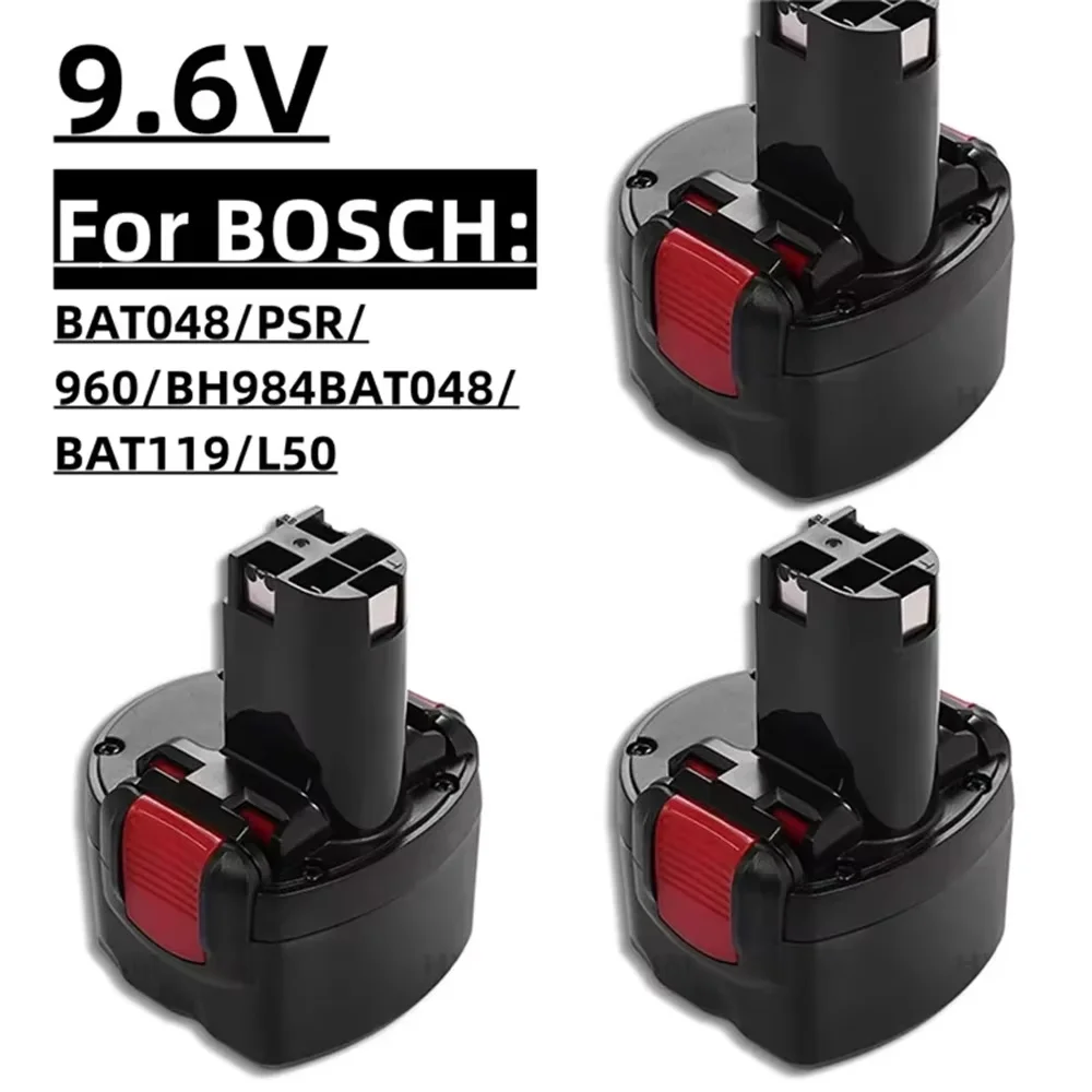

9 6V Suitable for Bosch 9.6V battery replacement PSR 960 BAT048 BAT119 BAT100 BH984 BPT1041 23609 32609 PSR960 GSR