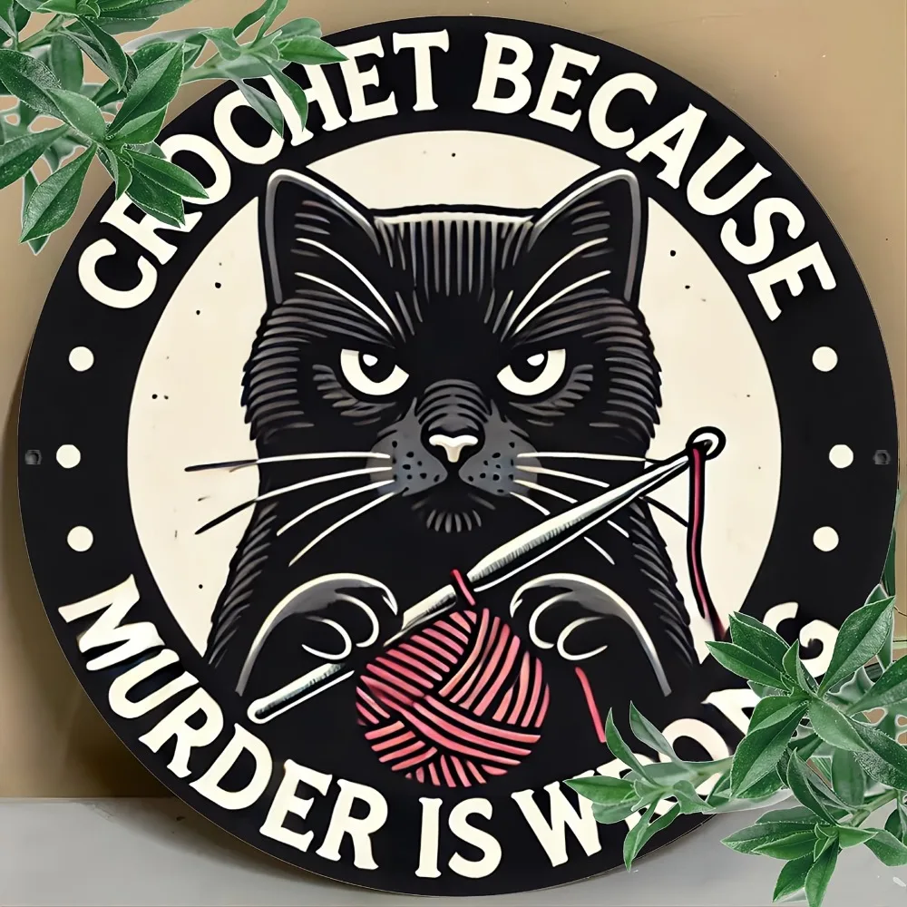 CrochetMurderSign 1 Stück „Häkeln, weil Mord falsch ist“, Vintage-Aluminiumschild – 20,3 x 20,3 cm, vorgebohrt, rostbeständig, Heimdekoration