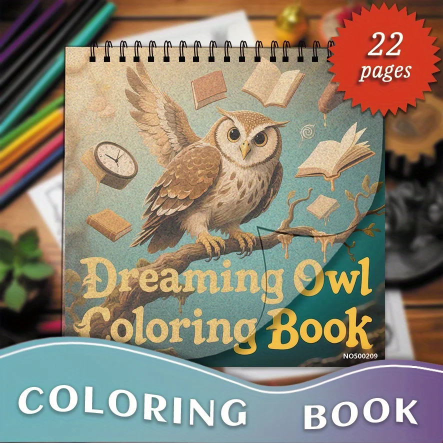 Owl Adventures Coloring Book 8.27 X 8.27 Inches 22 Pages - Stress Relief And Positive Thinking Coloring Book