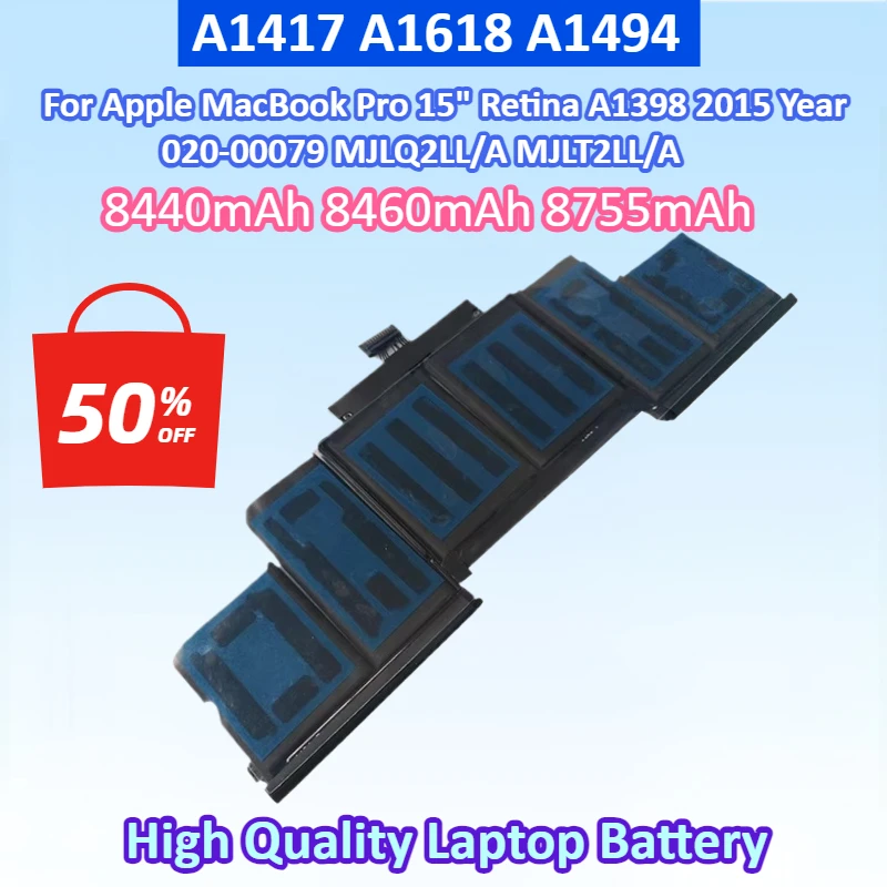 

NEW 11.36V 99.5Wh A1618 A1417 A1494 Laptop Battery For Apple MacBook Pro 15" Retina A1398 2015Year 020-00079 MJLQ2LL/A MJLT2LL/A