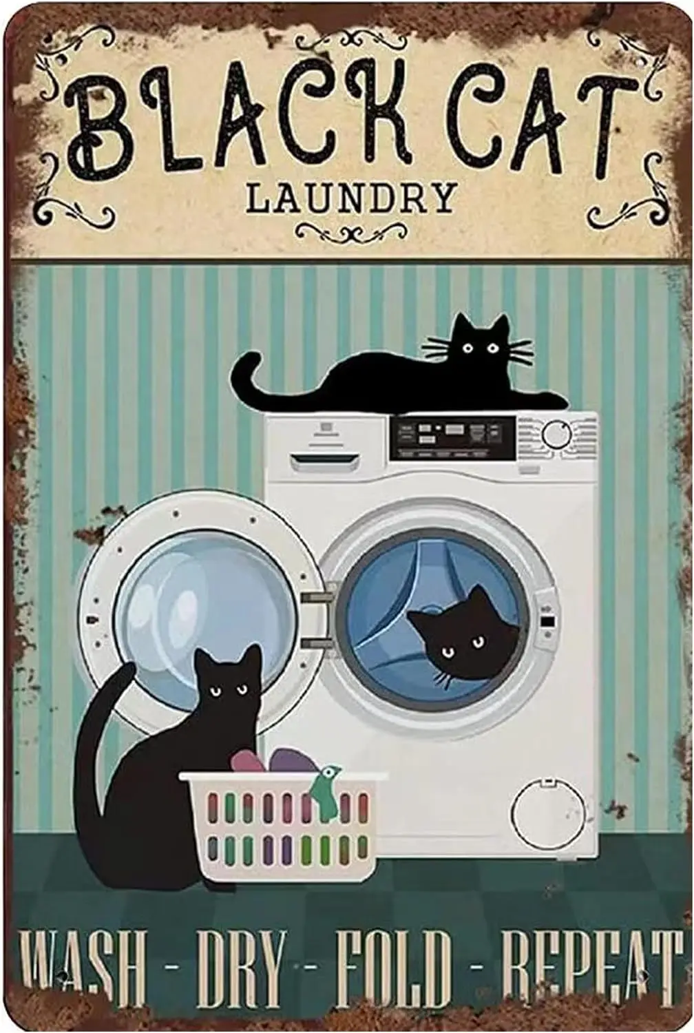 Metal Decorative Signage, Black Cat Tin Sign - 8 x 12 Inches, Wash Dry Fold Repeat - Vintage Home Laundry Room Bathroom Wal sign