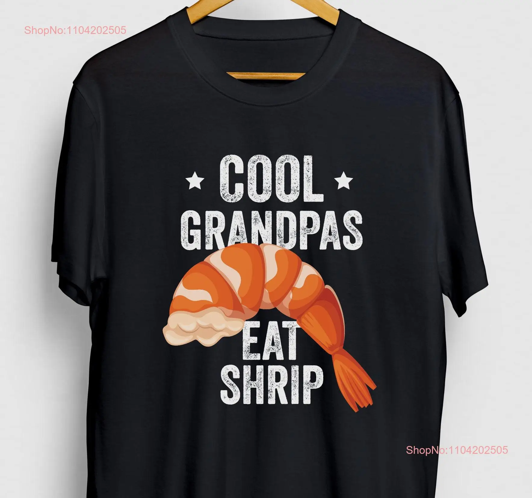 Cool Grandpas Eat Shrimp Funny Seafood T Shirt Coktail tee Youth  long or short sleeves