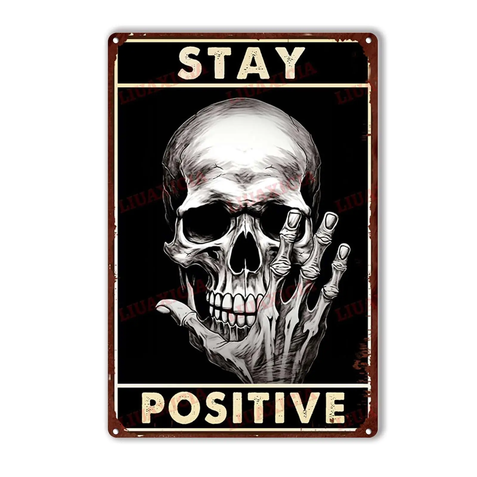 Funny Tin Signs Stay Positive Skull Sign Vintage Skull Sign Gothic Wall Art Decor Metal Sign 8x12inch sign