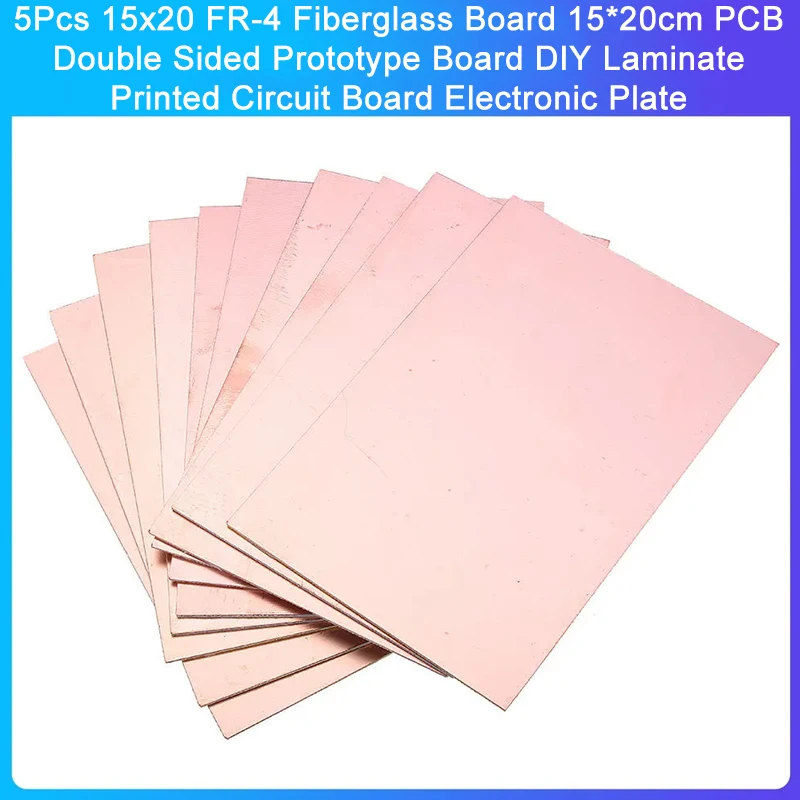 5Pcs 15x20 FR-4 Fiberglass Board 15*20cm PCB Double Sided Prototype Board DIY Laminate Printed Circuit Board Electronic Plate