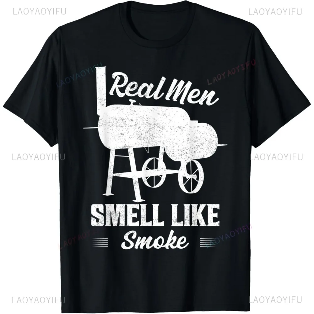 Real Men Smell Like Smoke Grilling BBQ Smoker T-Shirt Funny Graphic Printed Casual Fashion Man Tshirt Loose Harajuku Stye Tees